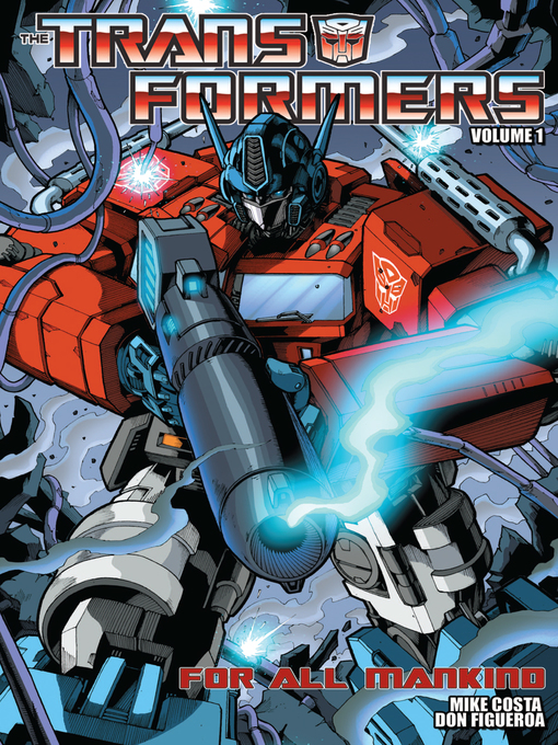 Title details for Transformers, Volume 1 by Mike Costa - Wait list
